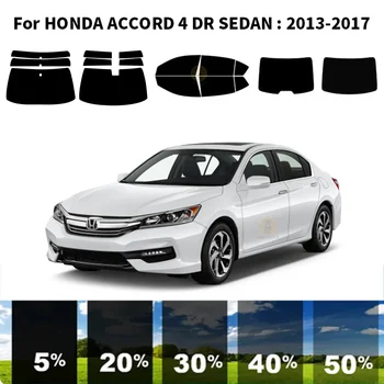 Предварительно Обработанная нанокерамика car UV Window Tint Kit Автомобильная Оконная Пленка Для HONDA CR2 CR3 ACCORD 4 DR СЕДАН 2013-2017